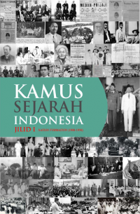 Image of KAMUS SEJARAH INDONOESIA JILID I : NATION FORMATION