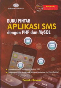 Buku pintar aplikasi SMS dengan PHP dan MySQL