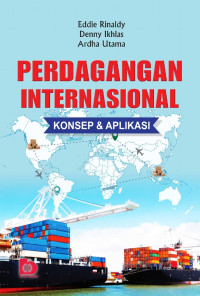 Perdagangan Internasional Konsep Dan Aplikasi