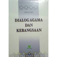 Dialog Agama dan Kebangsaan