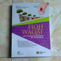 Image of Fiqh Waqaf  Dalam Pandangan Empat Madzhab dan Problematikanya