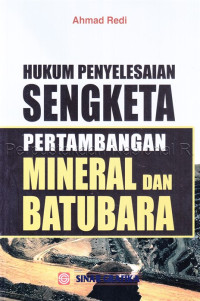 Hukum penyelesaian sengketa Pertambangan mineral dan batubara