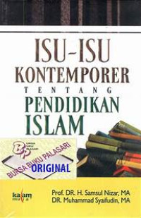 Isu - Isu Kontemporer Tentang Pendidikan Islam