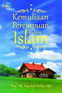 Kemulian Perempuan dalam Islam