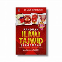 Panduan Ilmu Tajwid Bergambar Mudah dan Praktis