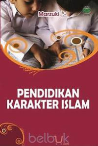 Pendidikan Karakter Islam