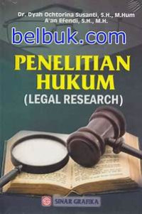 Penelitian hukum ( Legal Research )