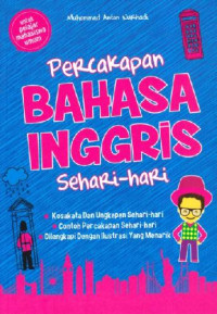 Percakapan Bahasa Inggris Sehari - hari