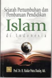 Sejarah Pertumbuhan dan Pembaruan pendidikan