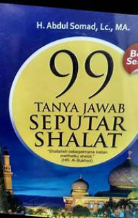 99 Tanya Jawab Seputar Shalat