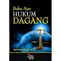 Buku ajar hukum dagang