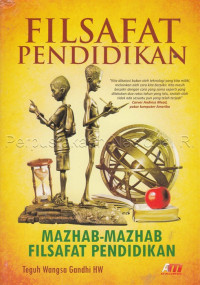 Filsafat Pendidikan : Mazhab - mazhab Filsafat Pendidikan