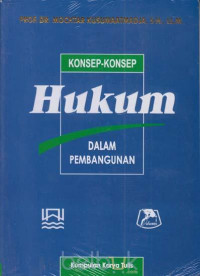 Konsep-Konsep Hukum Dalam Pembangunan