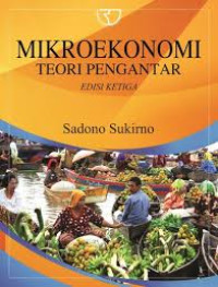 Mikro Ekonomi : Teori Pengantar