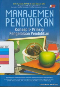 Manajemen Pendidikan : Konsep &  Prinsip Pengelolaan Pendidikan