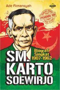 SM. Karto  Soewirjo: biografi singkat 1907-1962