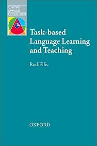 Task-Based Language and Teaching