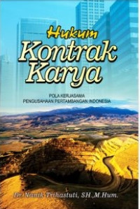 Hukum Kontrak Karya