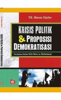 Krisis Politik & Proporsi Demokratisasi