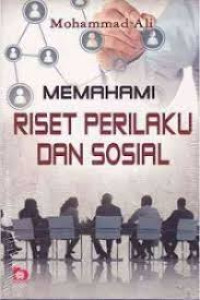 Memahami Riset Perilaku dan Sosial