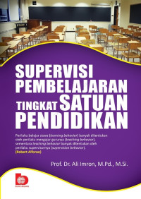 Supervisi Pembelajaran Tingkat Satuan Pendidikan