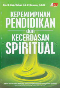 Kepemimpinan Pendidikan dan Kecerdasan Spiritual