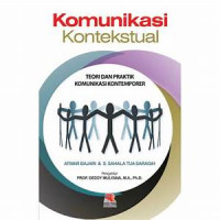 Komunikasi kontekstual: teori dan praktik Komunikasi Kontemporer