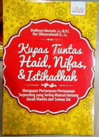 Kupas Tuntas Haid, Nifas & Istikharah