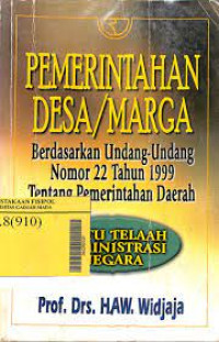 Pemerintahan Desa / Marga Berdasarkan Undang - undang Nomor 22 Tahun 1999 Tentang Pemerintah