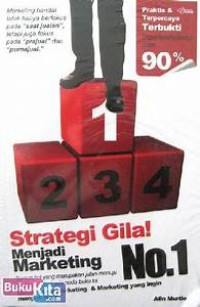 Strategi Gila Menjadi Marketing  No.1